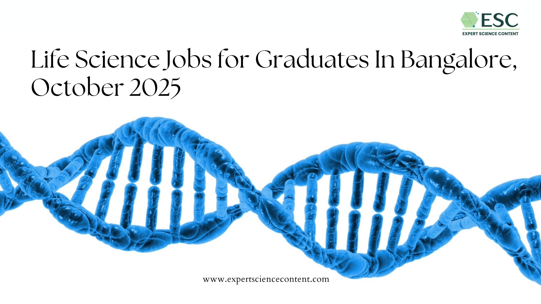 Life Science Jobs For Graduates In Bangalore| October 2025
