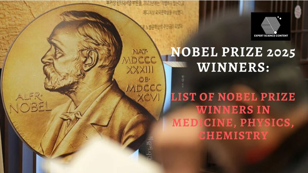 Nobel Prize 2025 Winners: List of Nobel Prize Winners