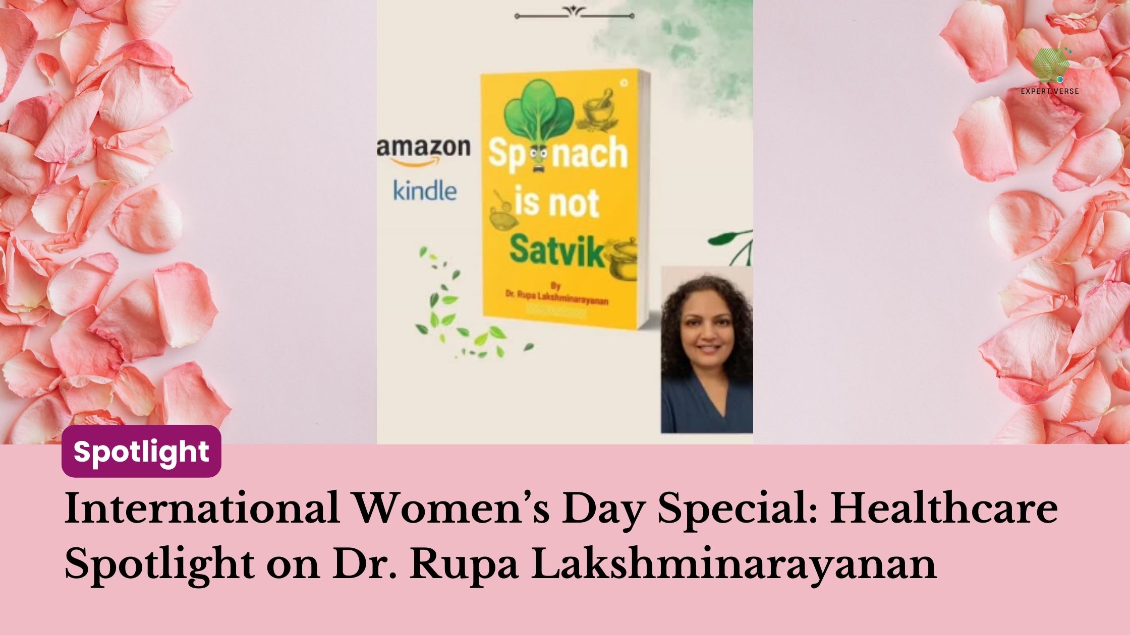 International Women’s Day, Spinach Is Not Satvik 