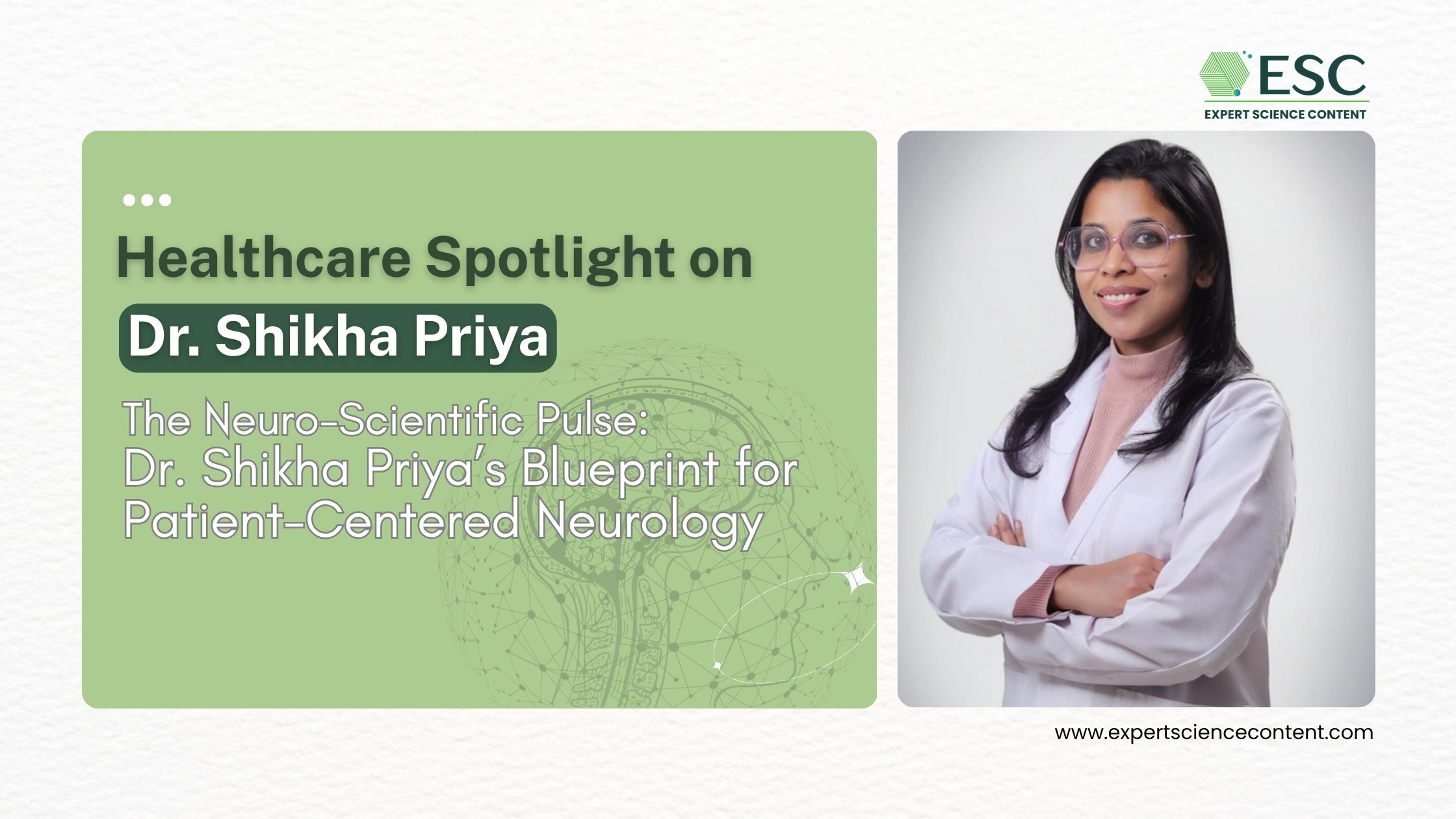 Dr. Shikha Priya, Neurologist