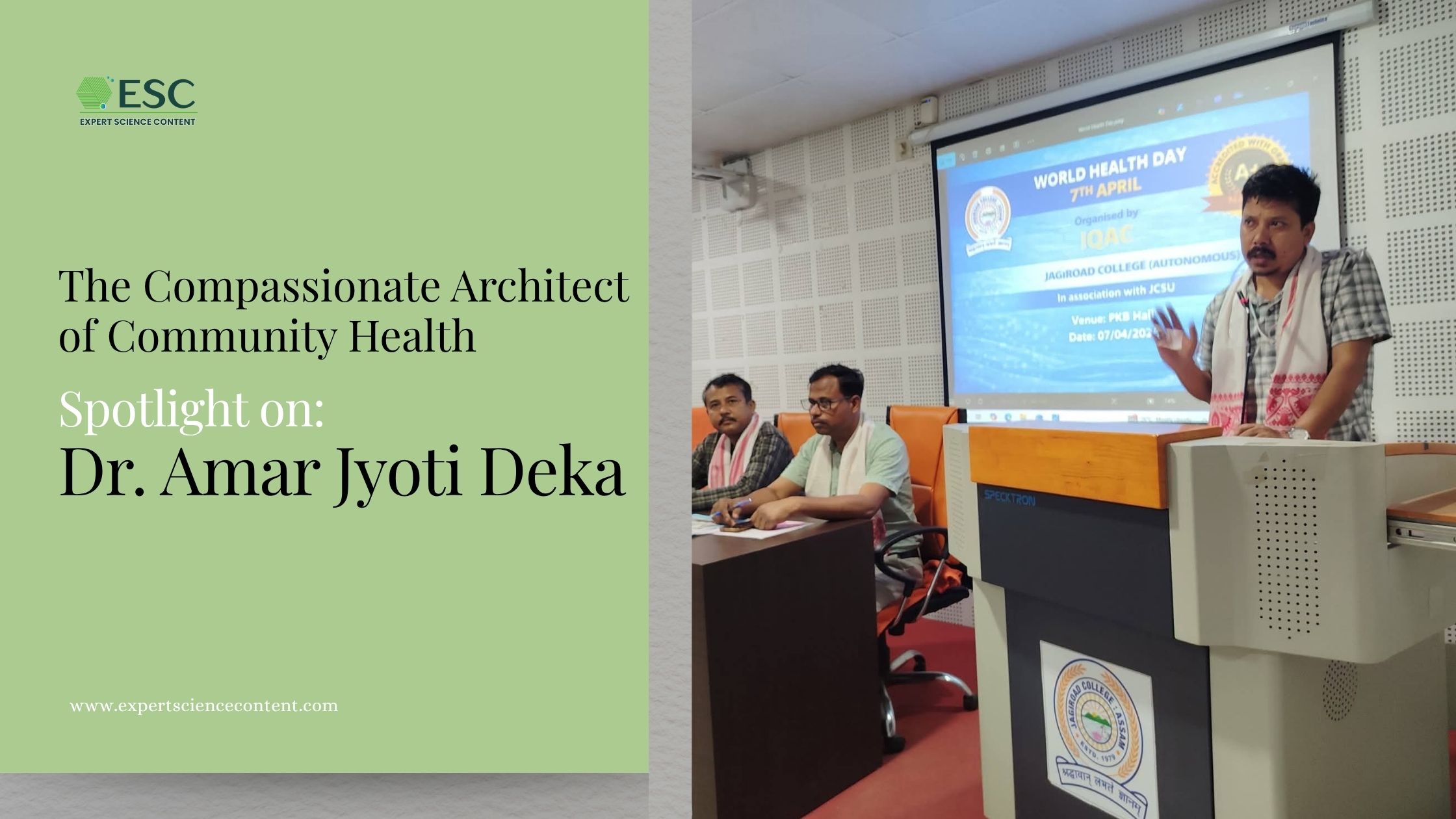 Spotlight on Dr. Amar Jyoti Deka
